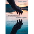 thumbnail image 1 of A Monastic Introduction to Sacred Scripture (Hardcover), 1 of 1