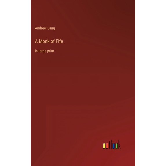 A Monk of Fife (Hardcover)