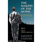 A Monk on World Tour The Making of the Monk, Book 1, Paperback