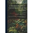 thumbnail image 1 of A Monograph of Lichens Found in Britain (Paperback), 1 of 1