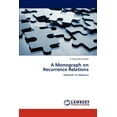 thumbnail image 1 of A Monograph on Recurrence Relations (Paperback), 1 of 1