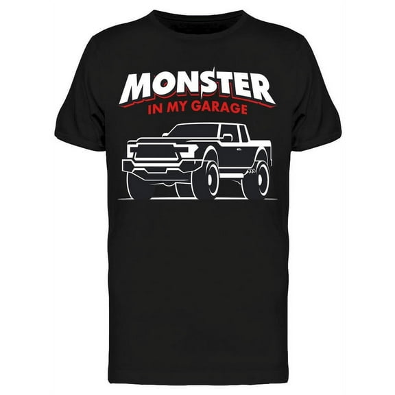 A Monster Truck In My Garage T-Shirt Men -Image by Shutterstock, Male Large