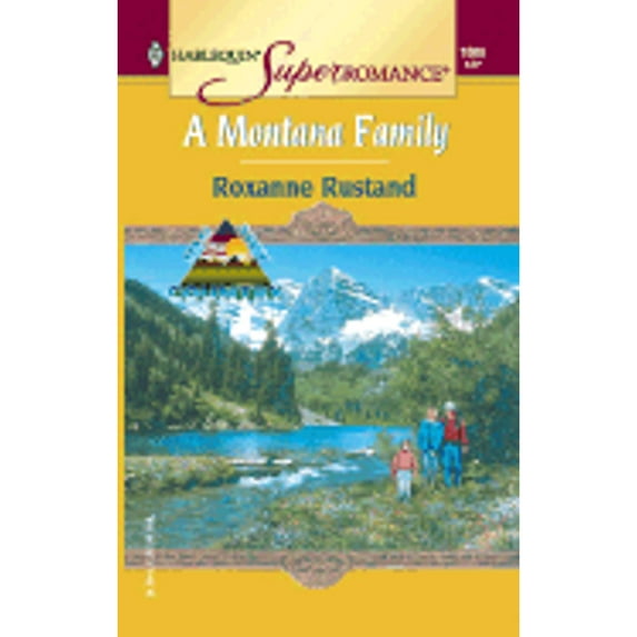 A Montana Family (Paperback) by Roxanne Rustand