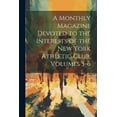 thumbnail image 1 of A Monthly Magazine Devoted to the Interests of the New York Athletic Club, Volumes 5-6 (Paperback), 1 of 1