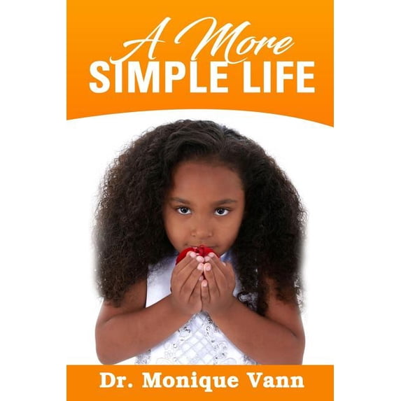 A More Simple Life (Paperback)