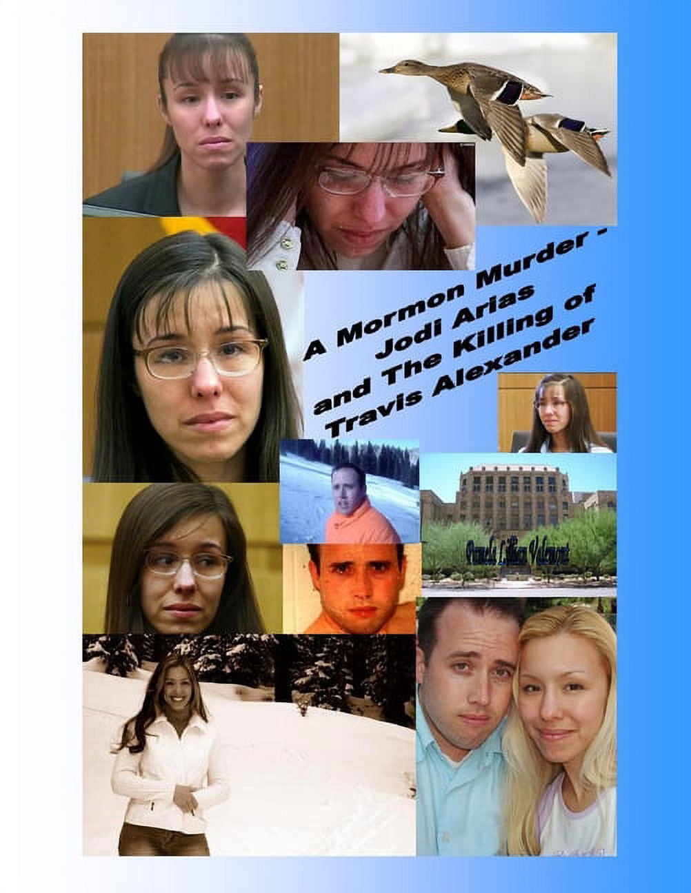Travis Alexander And Jodi Arias