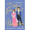 thumbnail image 1 of A Most Excellent Understanding  Paperback  Wade H Mann, 1 of 1