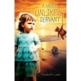 thumbnail image 1 of A Most Unlikely Servant (Paperback), 1 of 1