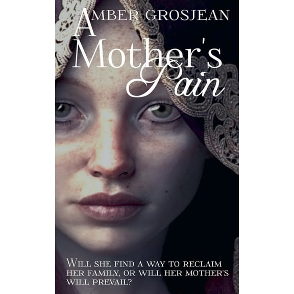 A Mother's Pain, (Paperback)