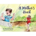 thumbnail image 1 of A Mother's Heart, (Paperback), 1 of 1