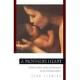 thumbnail image 1 of Pre-Owned A Mother's Heart (Pilgrimage Growth Guide) Paperback, 1 of 1
