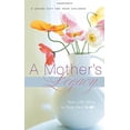 thumbnail image 1 of Pre-Owned A Mother's Legacy: Your Life Story in Your Own Words (Hardcover) 1404113339 9781404113336, 1 of 1