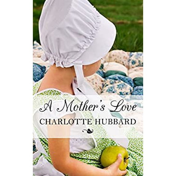 Pre-Owned A Mother's Love (Kennebec Large Print Superior Collection) Paperback