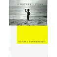 thumbnail image 1 of Pre-Owned A Mother's Story, 9780679450528, 0679450521, Hardcover, First Edition edition, 1 of 1