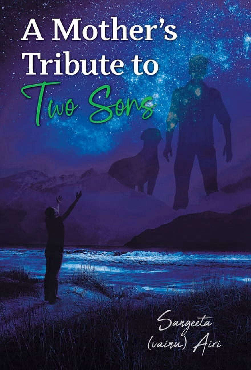 A Mother's Tribute to Two Sons, (Hardcover)