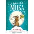 thumbnail image 1 of Pre-Owned A Mouse Called Miika (Hardcover) 0593377397 9780593377390, 1 of 2