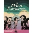 thumbnail image 1 of Pre-Owned A Moving Experience: Dance for Lovers of Children and the Child Within (Paperback) 091370525X 9780913705254, 1 of 1