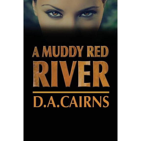 A Muddy Red River (Paperback)