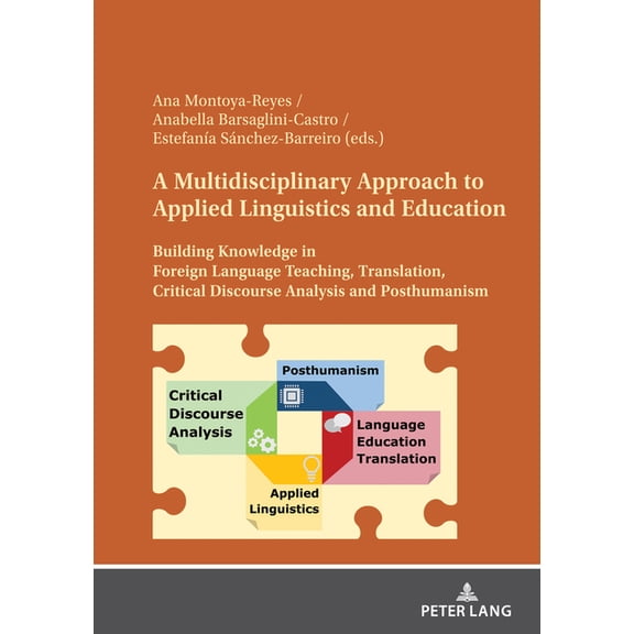 A Multidisciplinary Approach to Applied Linguistics and Education: Building Knowledge in Foreign Language Teaching, Tran, (Hardcover)