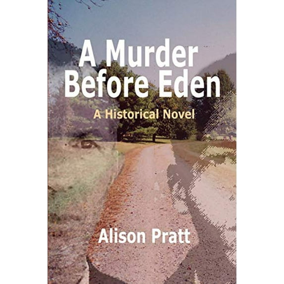 Pre-Owned A Murder Before Eden (Paperback) 0557726581 9780557726585