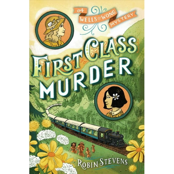 A Murder Most Unladylike Mystery: First Class Murder (Paperback)