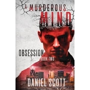 A Murderous Mind Obsession, Book 2, Paperback