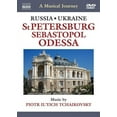 thumbnail image 1 of A Musical Journey: St. Petersburg / Sebastopol / Odessa (DVD), Naxos, Special Interests, 1 of 1