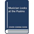 thumbnail image 1 of Pre-Owned Musician Looks at the Psalms Paperback, 1 of 1