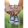 thumbnail image 1 of A Must-Read For Every Parent (Paperback), 1 of 1