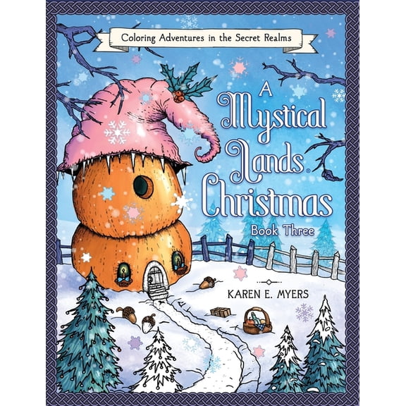 A Mystical Lands Christmas, Book Three, (Paperback)