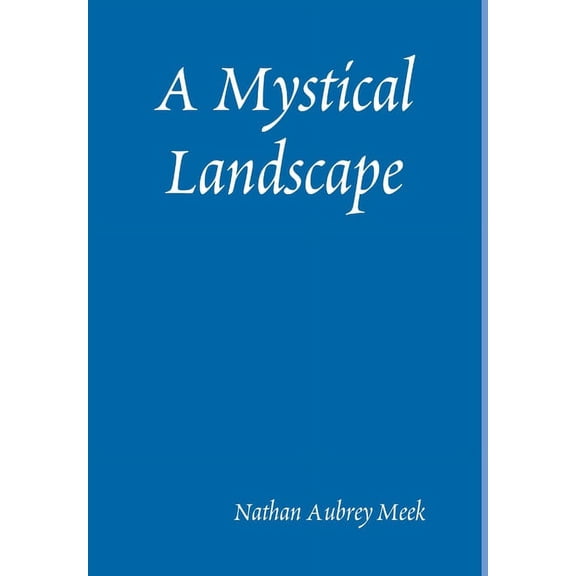 A Mystical Landscape, (Hardcover)