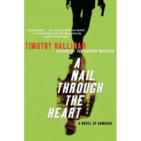 A Nail Through the Heart: A Novel of Bangkok, (Paperback)
