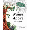 thumbnail image 1 of A Name Above All Others, (Paperback), 1 of 1