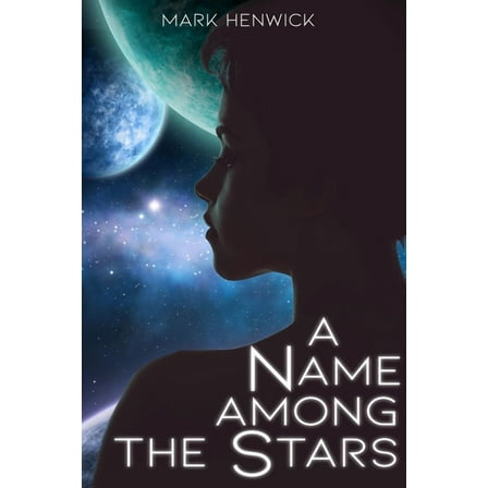 A Name Among the Stars