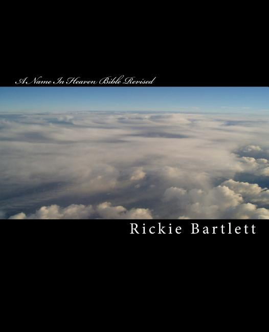 A Name In Heaven Bible Revised (Paperback)