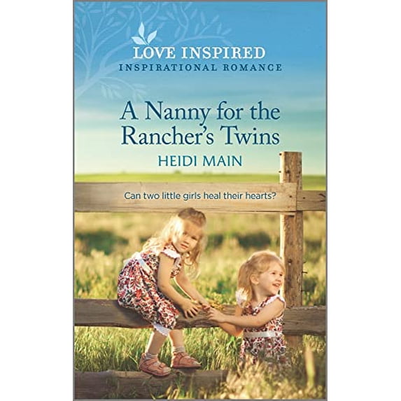Pre-Owned A Nanny for the Rancher's Twins: An Uplifting Inspirational Romance (Mass Market Paperback) 1335585354 9781335585356