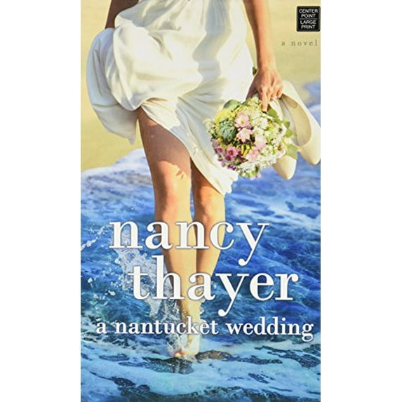 Pre-Owned A Nantucket Wedding (Library Binding) 1683248023 9781683248026