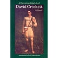 thumbnail image 1 of Pre-Owned Narrative of the Life of David Crockett of the State of Tennessee, Paperback by Crockett, David; Hutton, Paul Andrew (INT), ISBN 0803263252, ISBN-13 9780803263253, 1 of 1