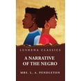 thumbnail image 1 of A Narrative of the Negro (Hardcover), 1 of 1