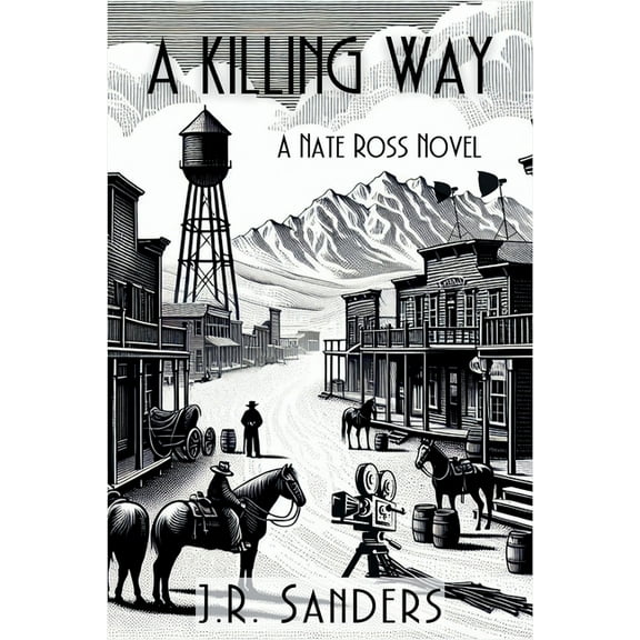A Nate Ross Novel A Killing Way: A Nate Ross Novel, Book 4, (Paperback)