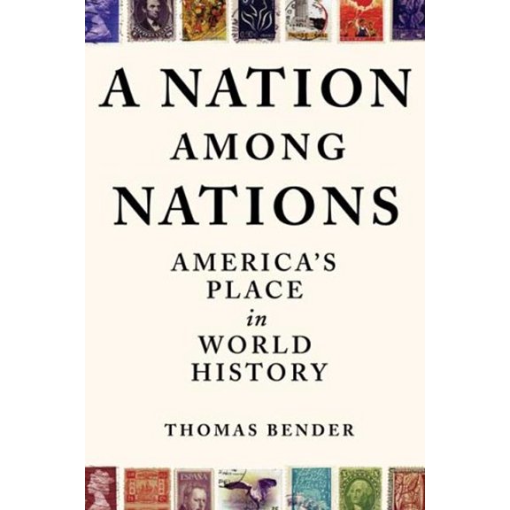 Pre-Owned A Nation Among Nations: America's Place in World History Paperback
