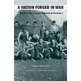 thumbnail image 1 of Legacies of War A Nation Forged in War: How World War II Taught Americans to Get Along, (Paperback), 1 of 1