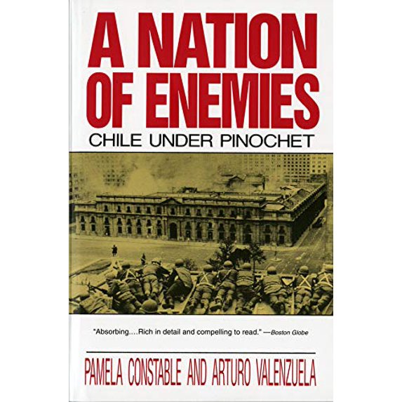 Pre-Owned Nation of Enemies: Chile Under Pinochet (Revised) (Paperback) 0393309851 9780393309850