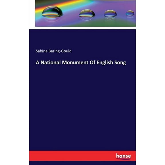 A National Monument Of English Song, (Paperback)