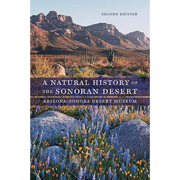 Pre-Owned A Natural History of the Sonoran Desert Paperback