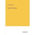 thumbnail image 1 of A Natural Philosophy, (Paperback), 1 of 1