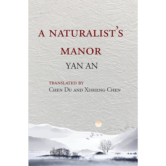 A Naturalist's Manor, (Paperback)