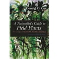 thumbnail image 1 of A Naturalist's Guide to Field Plants: An Ecology for Eastern North America, (Paperback), 1 of 1