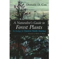 thumbnail image 1 of A Naturalist's Guide to Forest Plants: An Ecology for Eastern North America, (Paperback), 1 of 1
