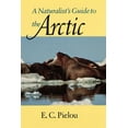 thumbnail image 1 of A Naturalist's Guide to the Arctic, (Paperback), 1 of 4